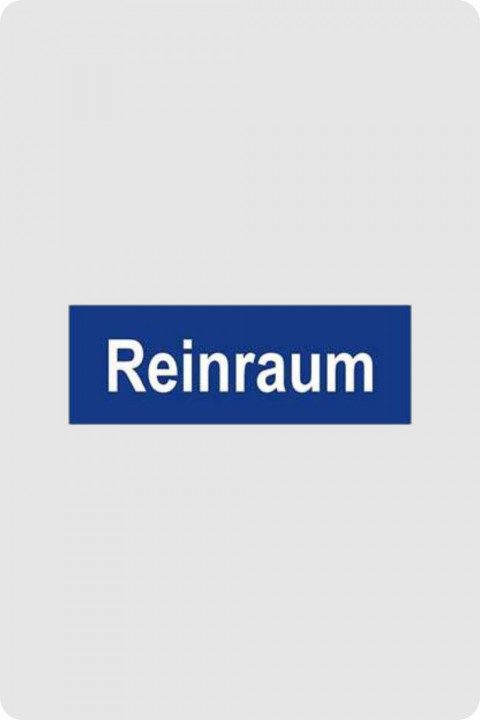 Türschild Reinraum  